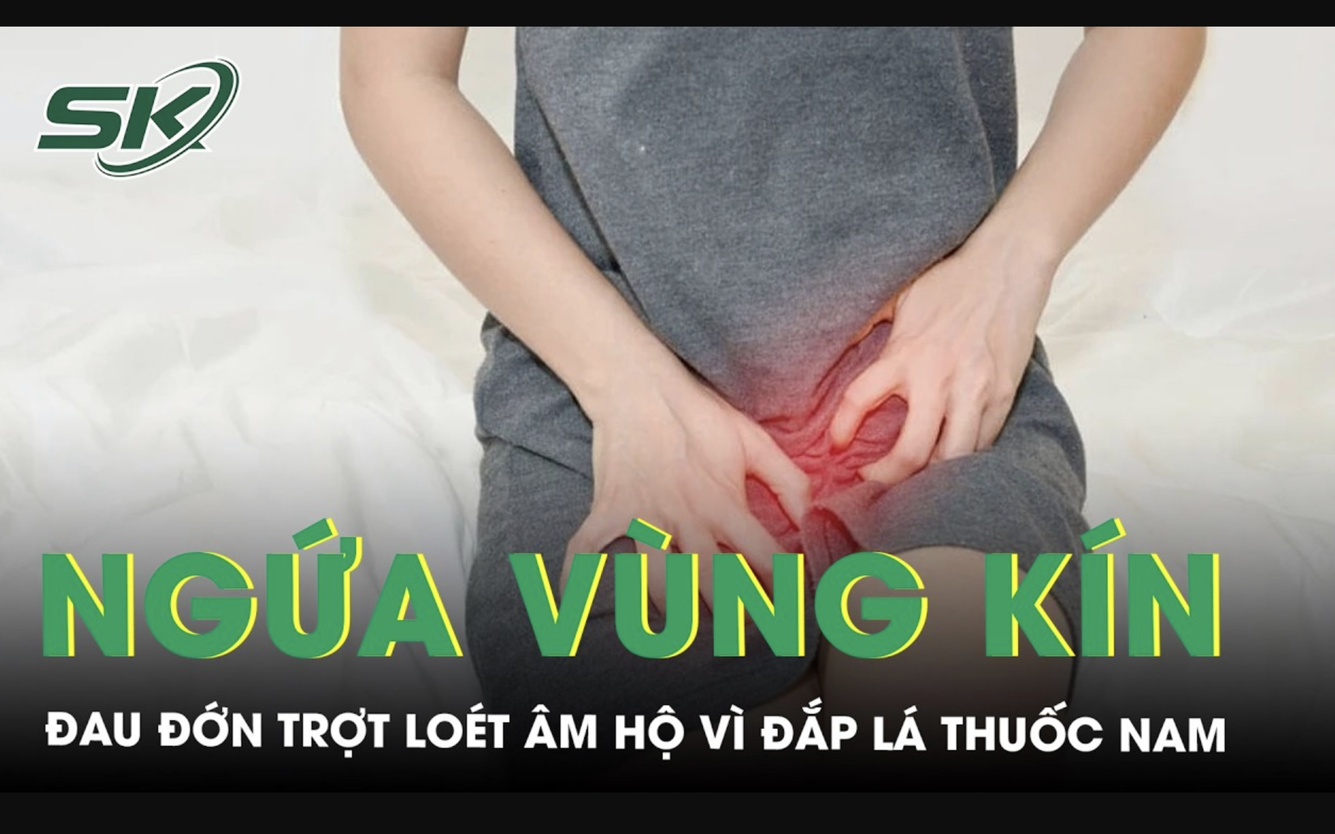 Cảnh Giác Với Những Dấu Hiệu Bất Thường Tại Vùng Nhạy Cảm: Câu Chuyện Của Một Bệnh Nhân