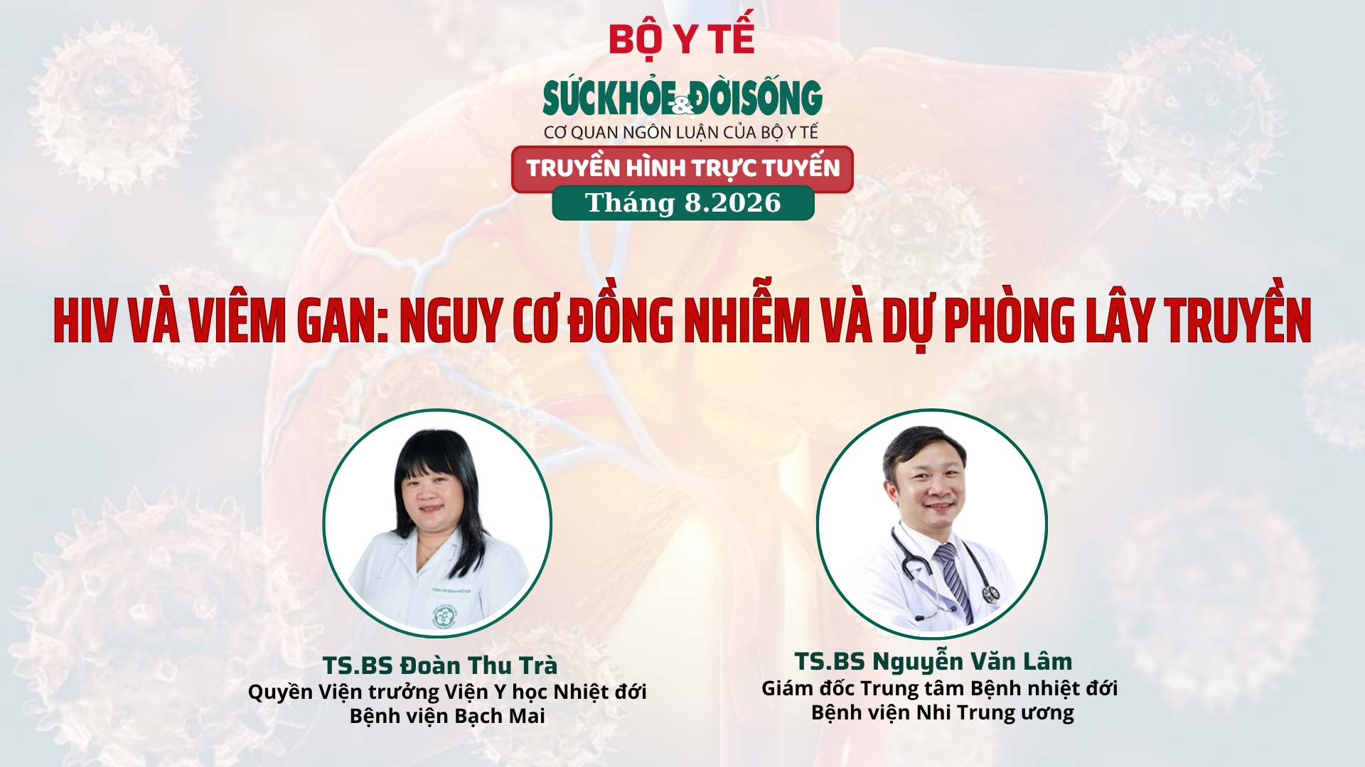 HIV và viêm gan: Hiểu đúng mối nguy khi đồng nhiễm và cách phòng ngừa